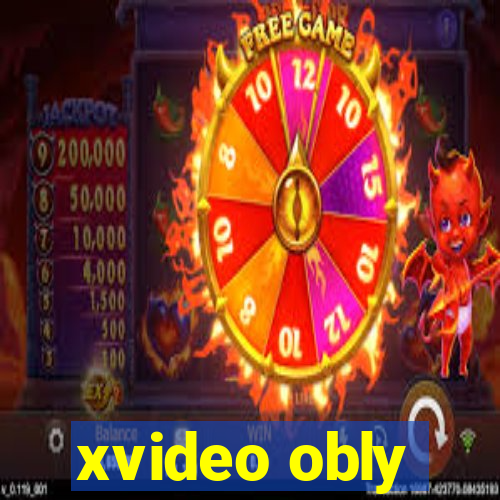 xvideo obly